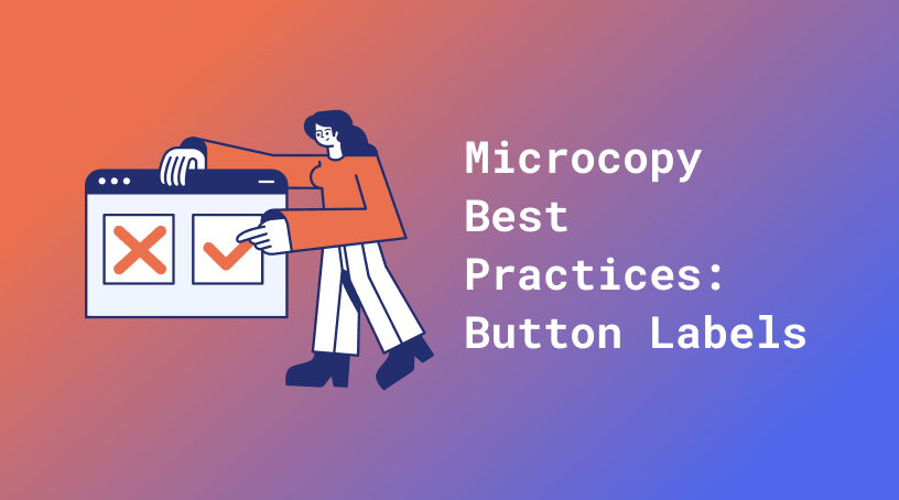 Featured image: Microcopy best practices: Write better button labels for your SaaS site.